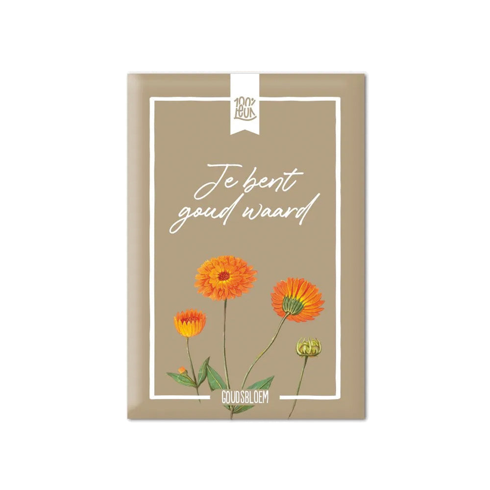 Bloemzaadjes: Je bent goud waard!