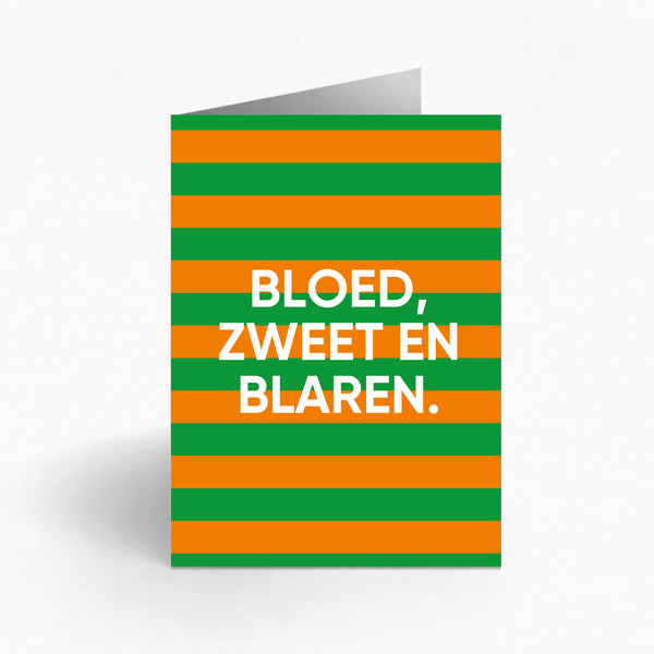 BLOED, ZWEET EN BLAREN.