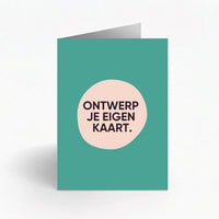 Wenskaart: Eigen ontwerp